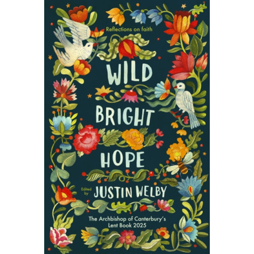 Spck publishing Wild Bright Hope (häftad, eng)