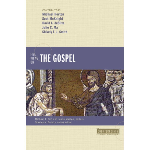 Zondervan Five Views on the Gospel (häftad, eng)