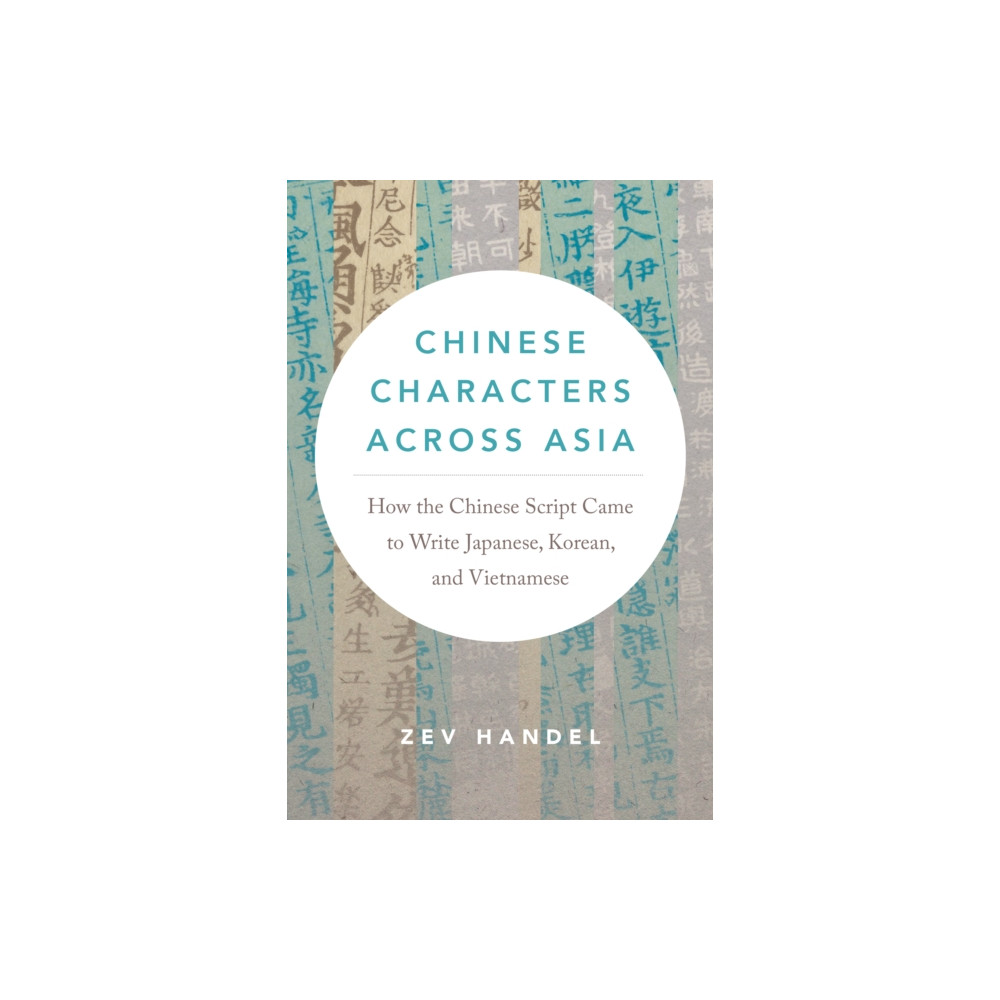 Produktbild för Chinese Characters across Asia (häftad, eng)