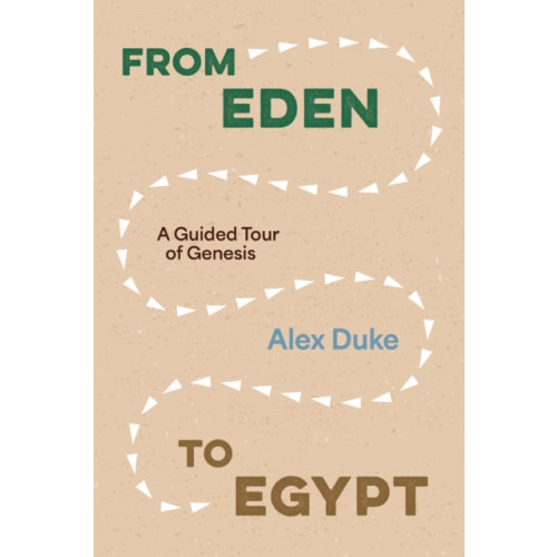 Zondervan From Eden to Egypt (häftad, eng)