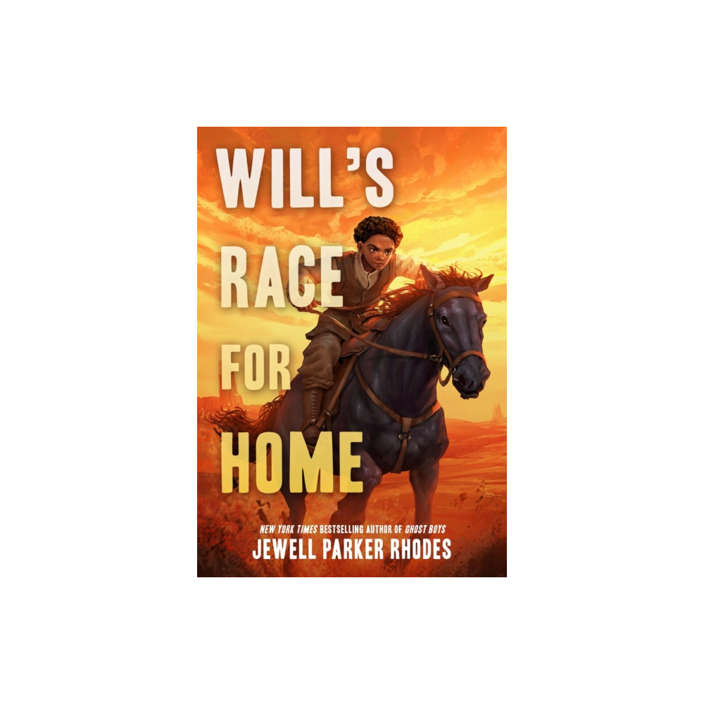 Produktbild för Will’s Race for Home (Coretta Scott King Author Award Winner) (inbunden, eng)