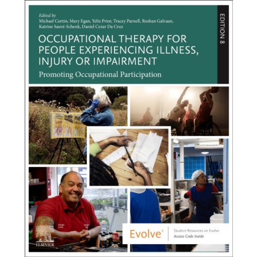 Elsevier - Health Sciences Division Occupational Therapy for People Experiencing Illness, Injury or Impairment (häftad, eng)