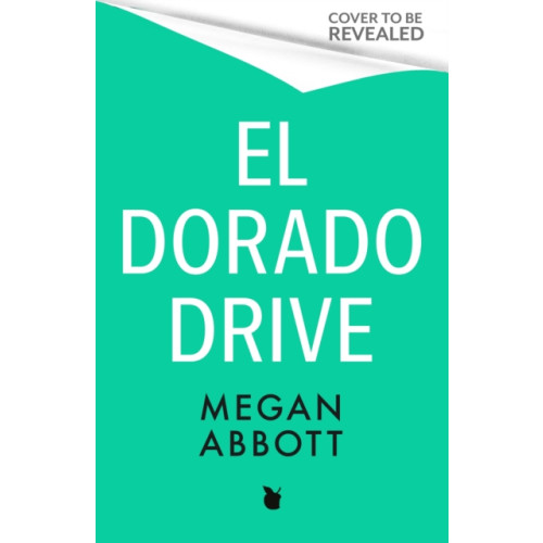 Little, Brown Book Group El Dorado Drive (inbunden, eng)