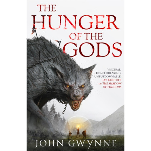 Little, Brown Book Group The Hunger of the Gods (inbunden, eng)