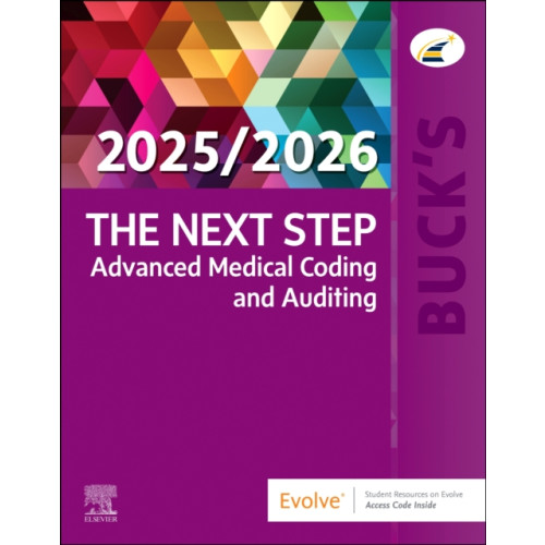 Elsevier Health Sciences Buck's The Next Step: Advanced Medical Coding and Auditing, 2025/2026 Edition (häftad, eng)
