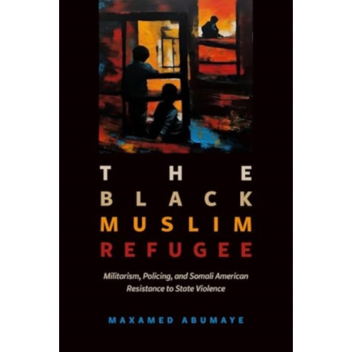 University of california press Black Muslim Refugee (häftad, eng)