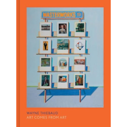 University of california press Wayne Thiebaud (inbunden, eng)