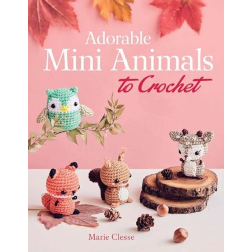 Dover publications inc. Adorable Mini Animals to Crochet (häftad, eng)
