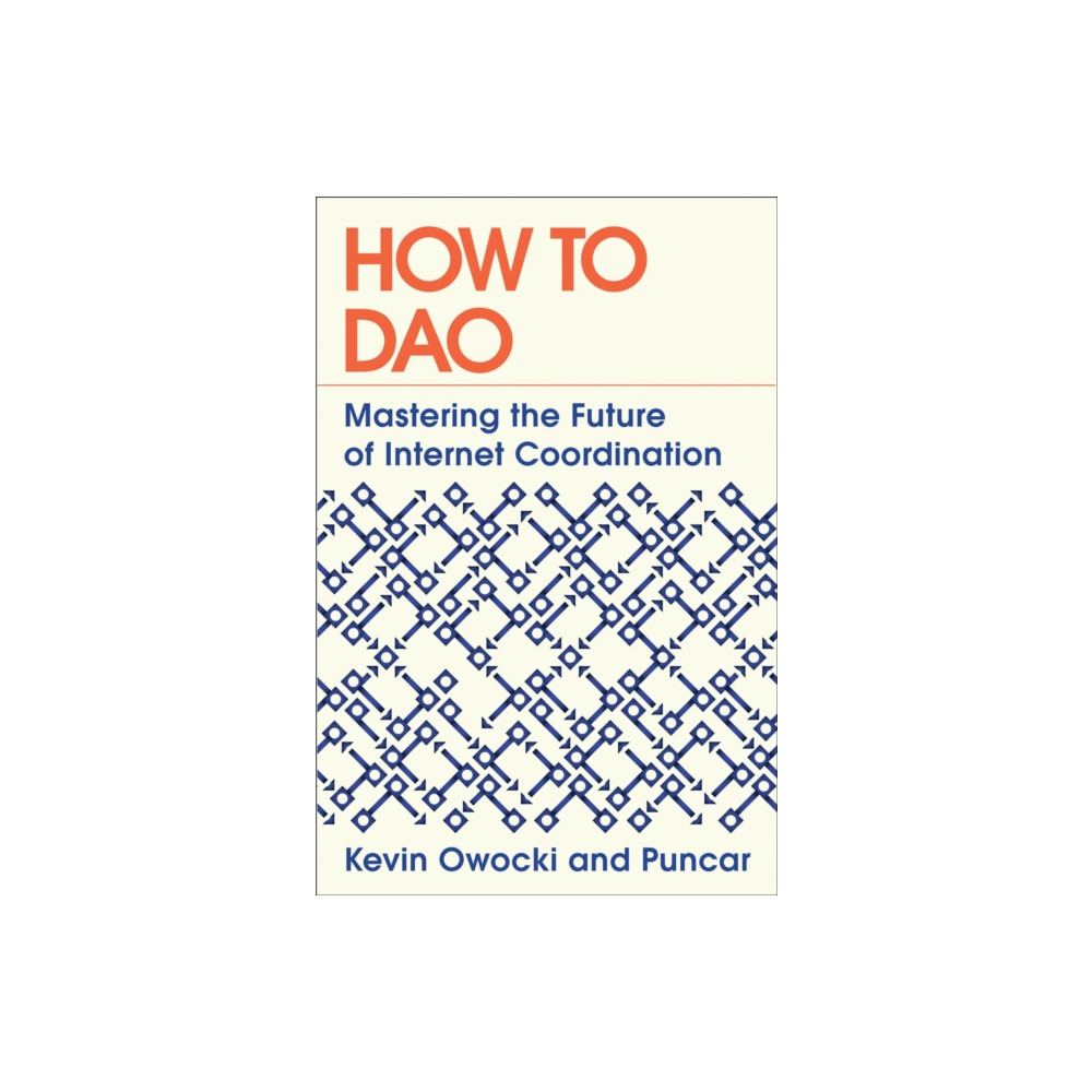Produktbild för How to DAO (inbunden, eng)