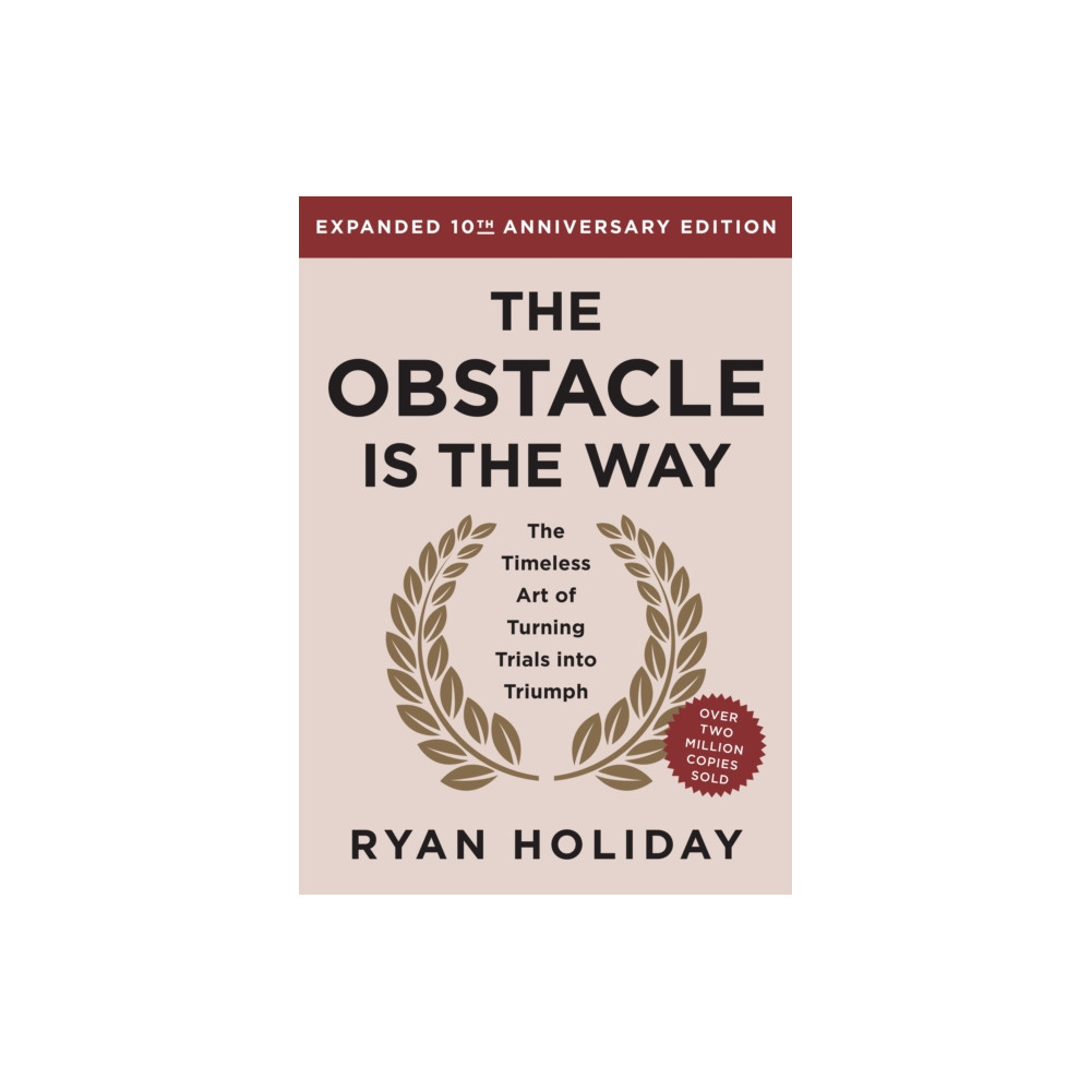 Produktbild för The Obstacle is the Way Expanded 10th Anniversary Edition (häftad, eng)