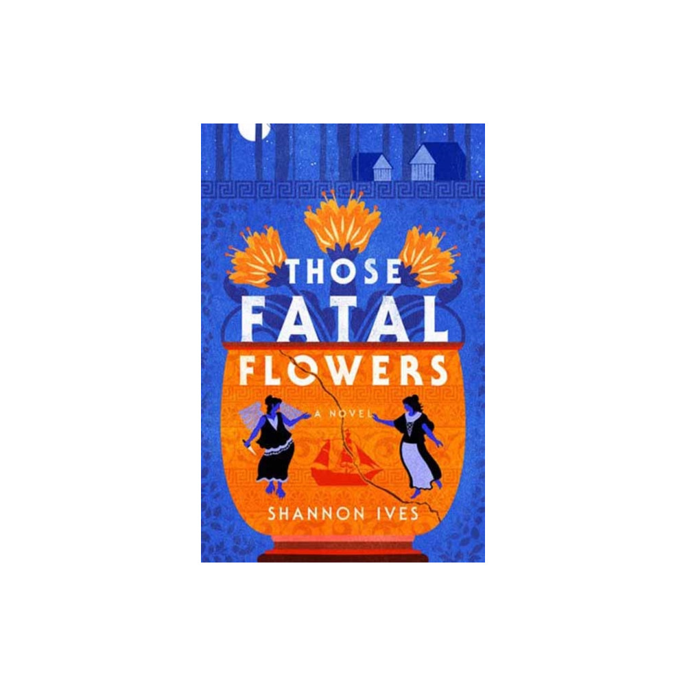 Produktbild för Those Fatal Flowers (häftad, eng)