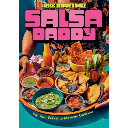 Random House USA Inc Salsa Daddy: A Cookbook (inbunden, eng)
