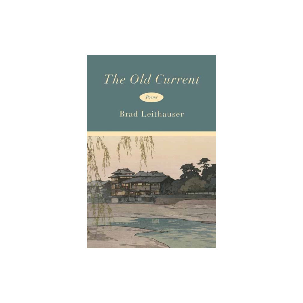 Produktbild för The Old Current (inbunden, eng)