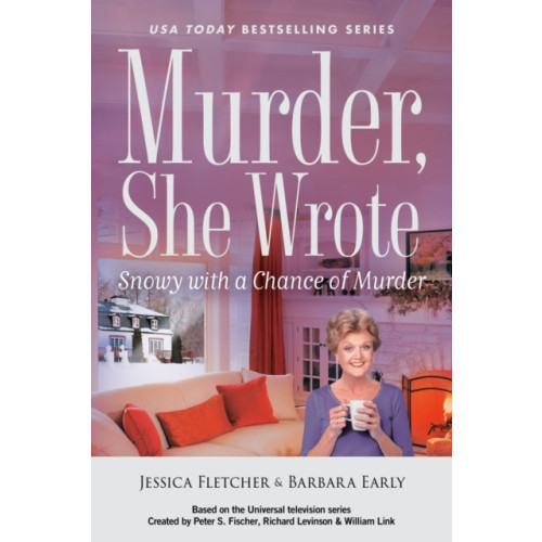 Penguin Putnam Inc Murder, She Wrote: Snowy with a Chance of Murder (inbunden, eng)