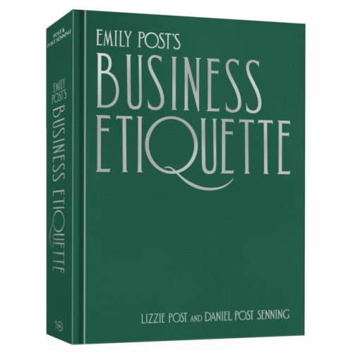 Random House USA Inc Emily Post's Business Etiquette (inbunden, eng)
