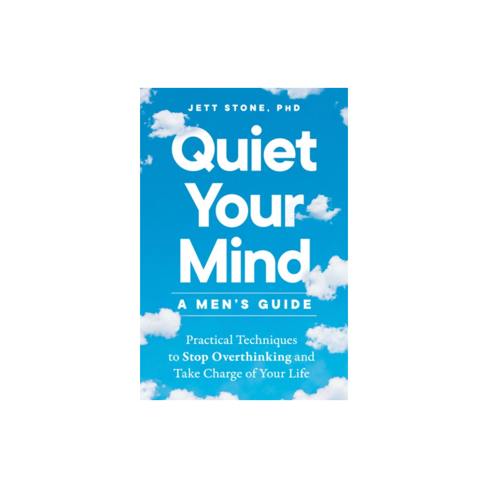 Produktbild för Quiet Your Mind - a Men's Guide (häftad, eng)