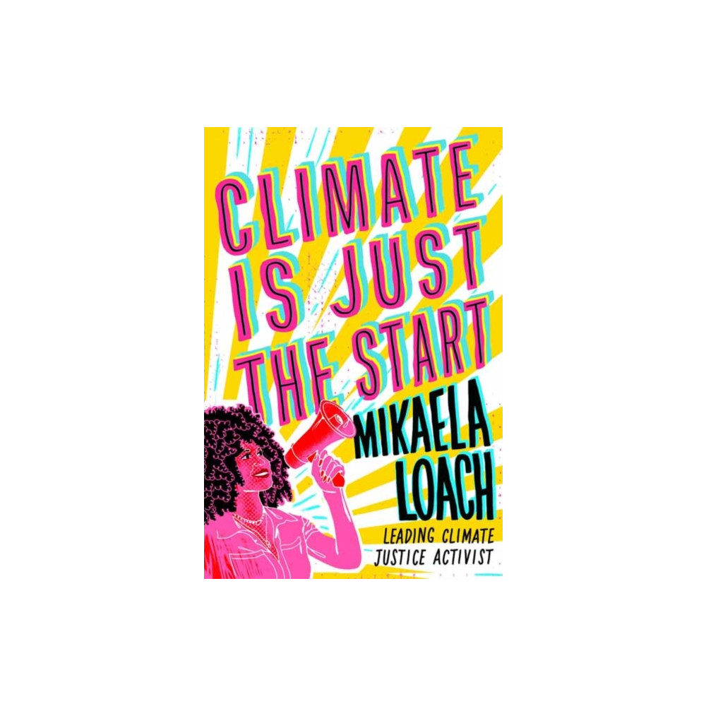 Produktbild för Climate Is Just the Start (inbunden, eng)