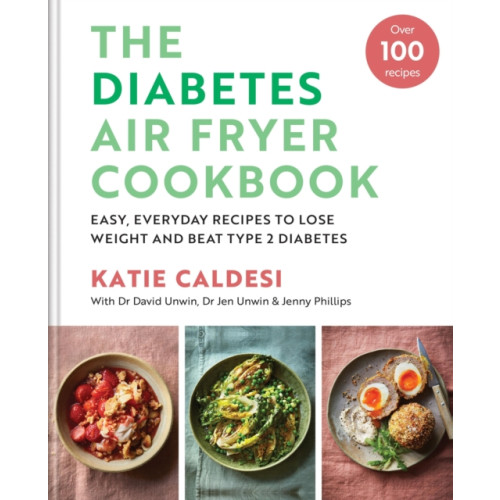 Octopus publishing group The Diabetes Air Fryer Cookbook (inbunden, eng)