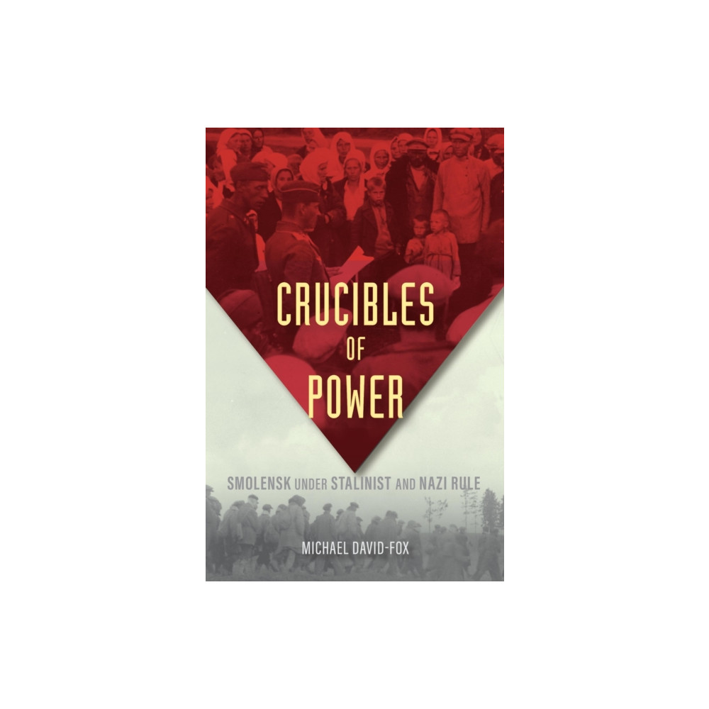 Produktbild för Crucibles of Power (inbunden, eng)