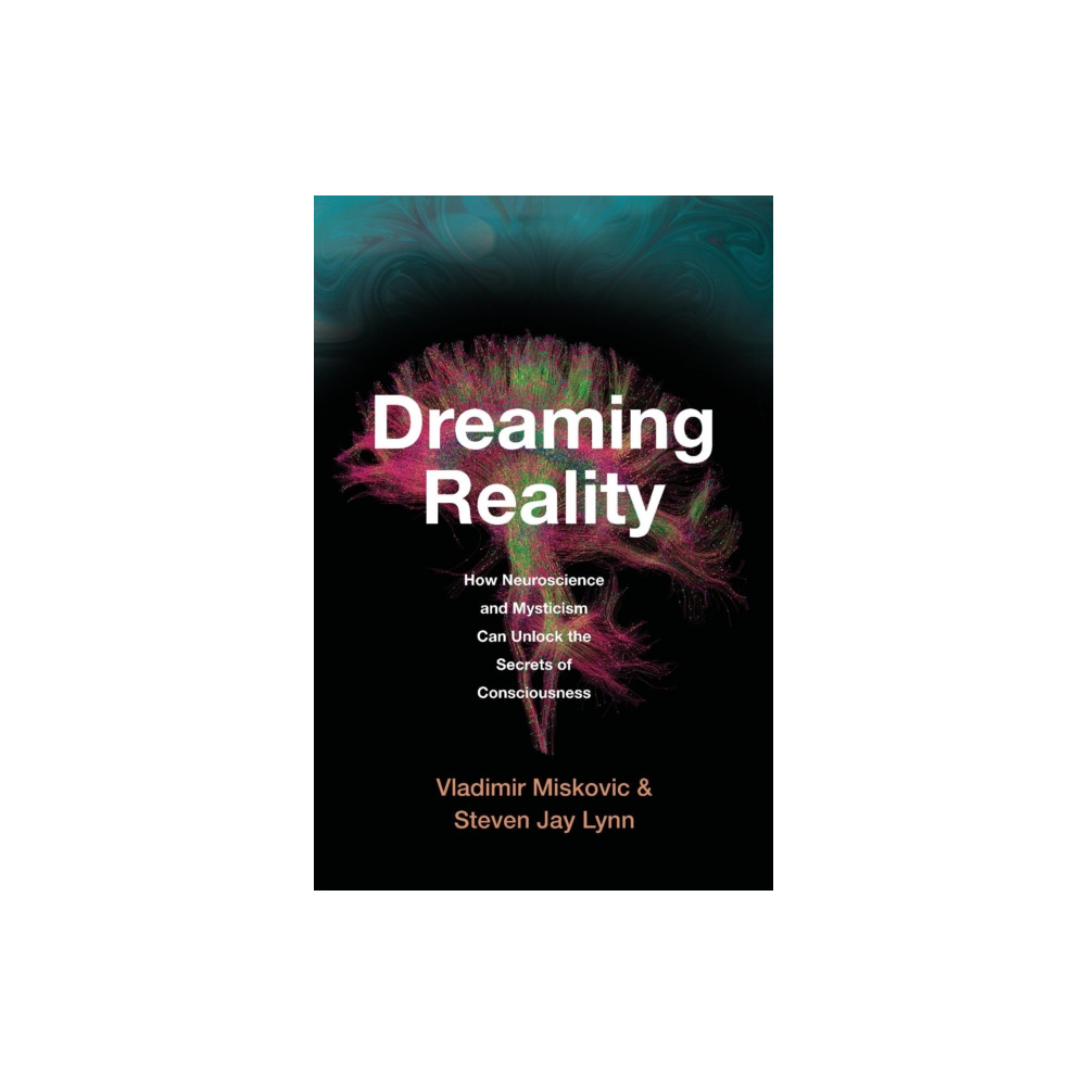 Produktbild för Dreaming Reality (inbunden, eng)