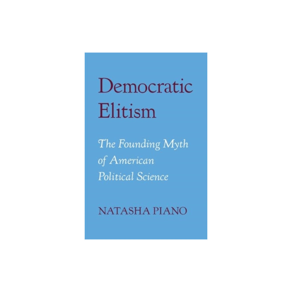 Produktbild för Democratic Elitism (inbunden, eng)