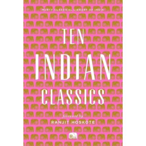 Harvard university press Ten Indian Classics (inbunden, eng)