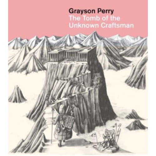 British museum press Grayson Perry: The Tomb of the Unknown Craftsman (häftad, eng)