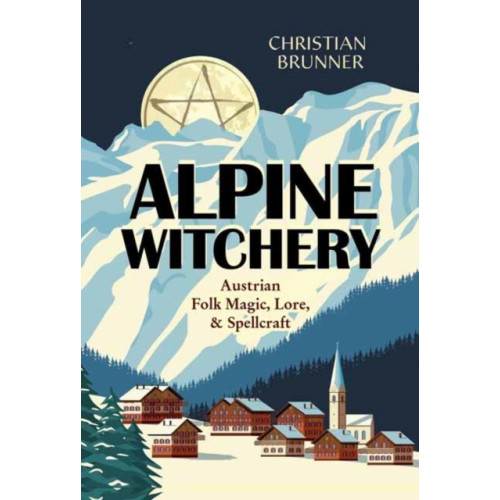 Llewellyn Publications,U.S. Alpine Witchery (häftad, eng)