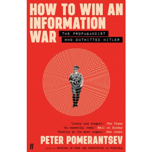 Faber & Faber How to Win an Information War (häftad, eng)