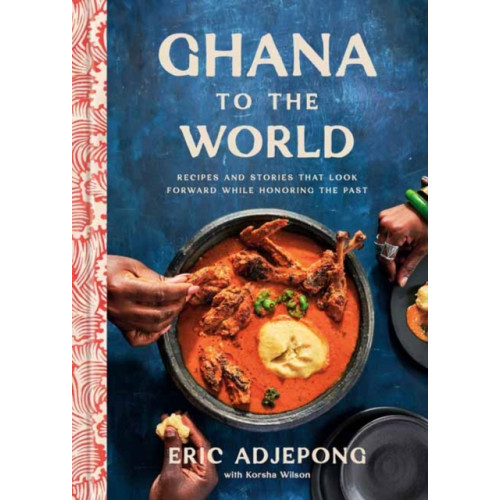 Random House USA Inc Ghana to the World (inbunden, eng)
