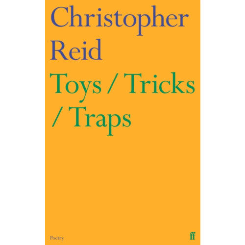Faber & Faber Toys / Tricks / Traps (häftad, eng)