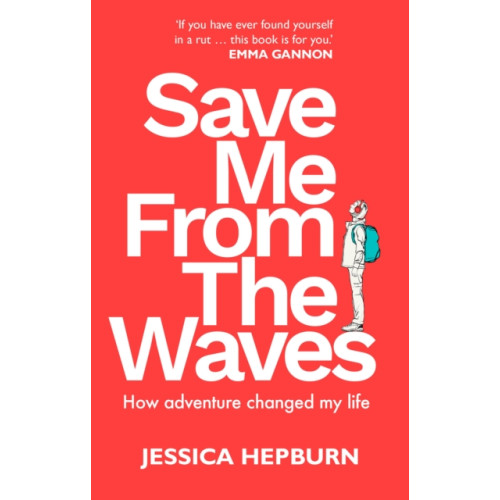 Quarto Publishing Plc Save Me from the Waves (häftad, eng)