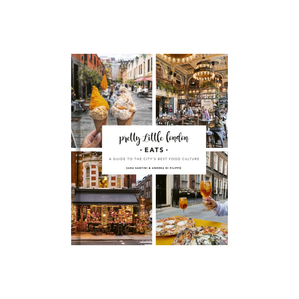 Produktbild för Pretty Little London: Eats (inbunden, eng)