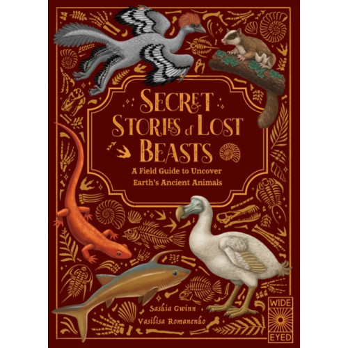 Quarto Publishing Plc Secret Stories of Lost Beasts (inbunden, eng)