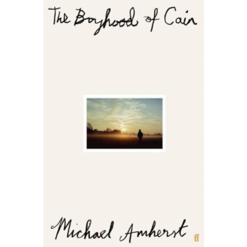 Faber & Faber The Boyhood of Cain (häftad, eng)