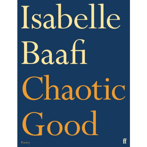 Faber & Faber Chaotic Good (häftad, eng)