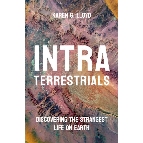 Princeton University Press Intraterrestrials (inbunden, eng)