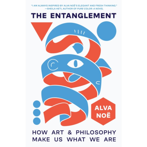 Princeton University Press The Entanglement (häftad, eng)