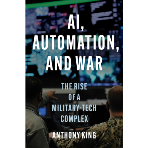 Princeton University Press AI, Automation, and War (inbunden, eng)