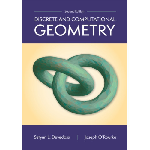 Princeton University Press Discrete and Computational Geometry, 2nd Edition (inbunden, eng)