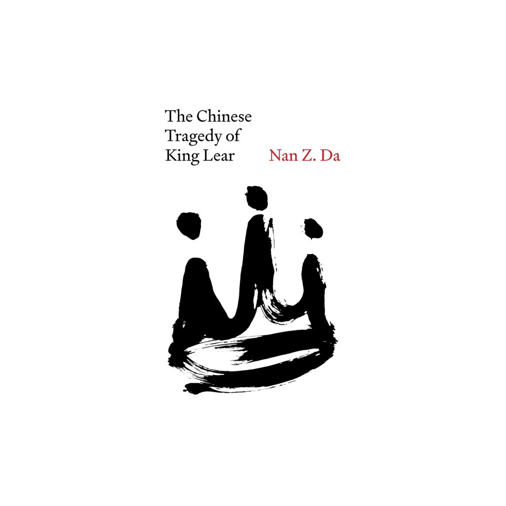 Produktbild för The Chinese Tragedy of King Lear (inbunden, eng)