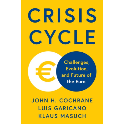 Princeton University Press Crisis Cycle (inbunden, eng)