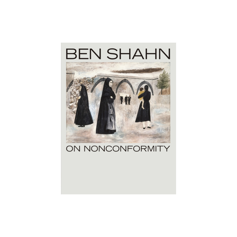 Produktbild för Ben Shahn, On Nonconformity (häftad, eng)
