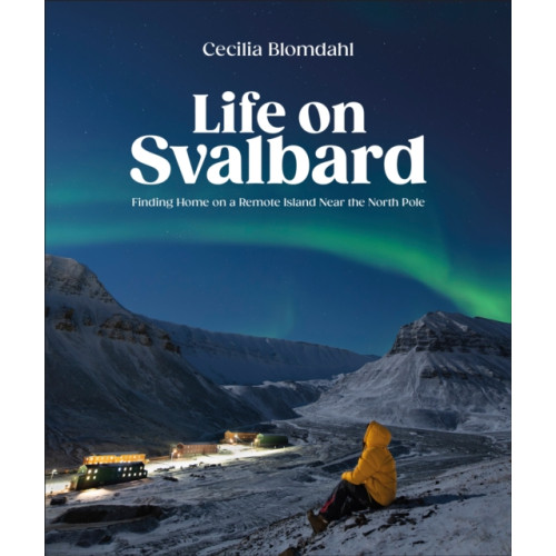 DK Life on Svalbard (inbunden, eng)