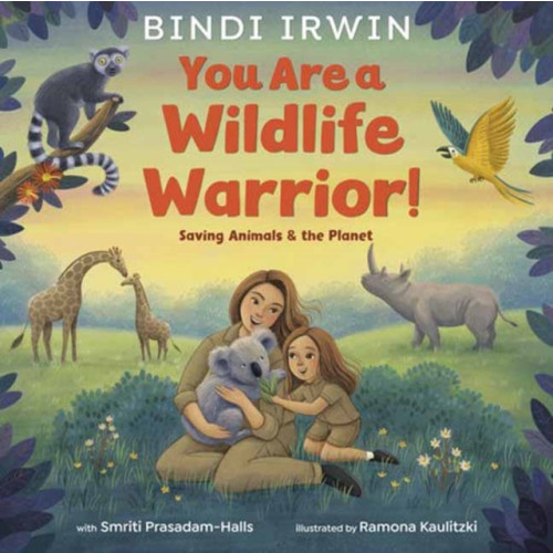 Random House USA Inc You Are a Wildlife Warrior!: Saving Animals & the Planet (inbunden, eng)