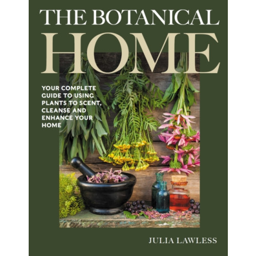 The Crowood Press Ltd The Botanical Home (inbunden, eng)