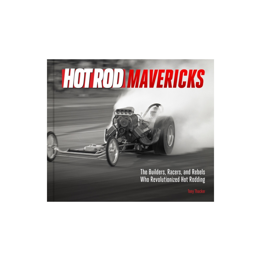 Produktbild för HOT ROD Mavericks (inbunden, eng)
