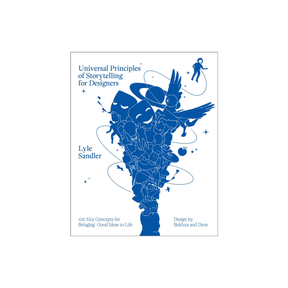 Produktbild för Universal Principles of Storytelling for Designers (inbunden, eng)