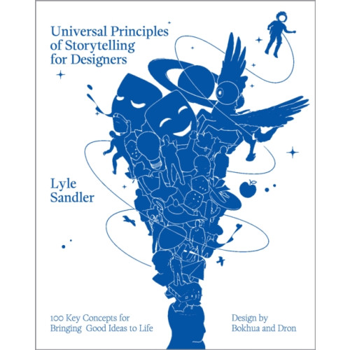 Quarto Publishing Group USA Inc Universal Principles of Storytelling for Designers (inbunden, eng)