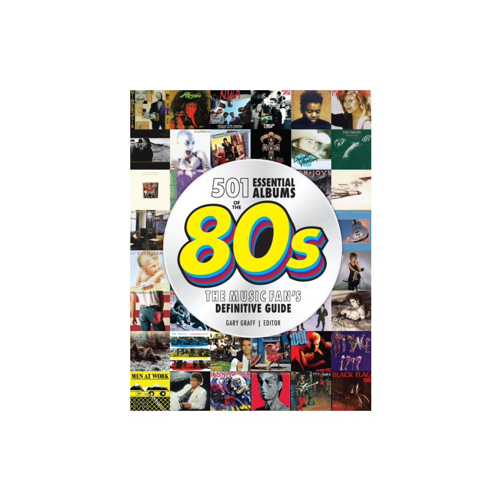 Produktbild för 501 Essential Albums of the '80s (inbunden, eng)